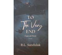 To the Very End: Usque ad Finem