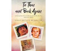 To Then And Back Again