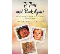 To Then And Back Again