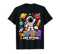 to Third Grade and Beyond Astronaut Back to School Kids T-Shirt