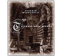 To Those Gods Beyond by Manganelli & Giorgio Manganelli Giorgio (Auteur)