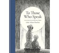To Those Who Speak A Message of Love from Father to Son - Luke Adam Hawker - Ilex Press - ebook (ePub illustré) - Livre