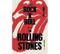 To tylko rock'n'roll Zawsze The Rolling Stones - Rich Cohen (Biographies en polonais)