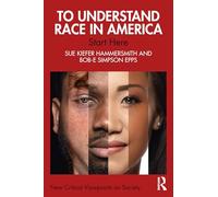 To Understand Race in America: Start Here