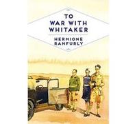 To War with Whitaker (Pan Heritage Classics) - [Version Originale] Inconnu (Auteur)