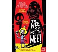 To Wee or Not to Wee by Pamela Butchart Pamela Butchart, (Auteur)