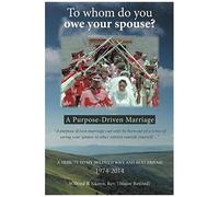 To Whom Do You Owe Your Spouse?