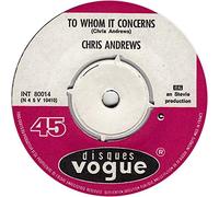 To Whom It Concerns/It´s All Up To Now(7" Vinyl Single)(1965)(Vogue INT 80014)