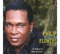 To Whom It May Concern by Philip James Flowers (2003-10-07)