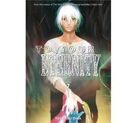 To Your Eternity 7 by Yoshitoki Oima Yoshitoki Oima (Auteur)