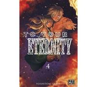 To Your Eternity T04