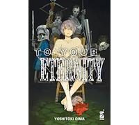 To your eternity (Vol. 17)