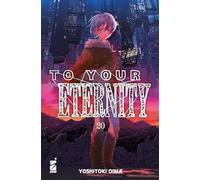 To your eternity (Vol. 20)