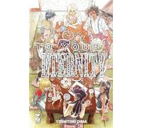 To your eternity (Vol. 21)