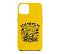Toad You Not to Funny Conspiracy Theorist Humour Coque pour iPhone 13