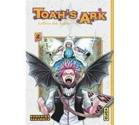 Toah's Ark - Le livre des Anima - Tome 2