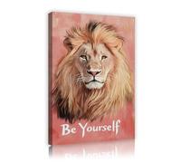 TOANGWALL Sois toi-même en toile Lion Art mural Citations motivantes Peinture d’affiches Portrait d’animaux Fresques Tirages d’œuvres pour la décoration de la chambre 30x45cm