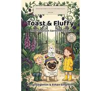 Toast & Fluffy and the Poison Garden Problem