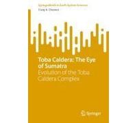 Toba Caldera: The Eye Of Sumatra