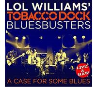 Lol Williams & The Tobacco Dock Blusbusters – Case for Some Blues – Import – Prestige