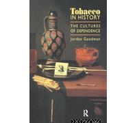 Tobacco in History: The Cultures of Dependence