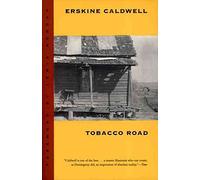[Tobacco Road] (By: Erskine Caldwell) [published: February, 1995]
