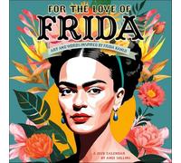 Toball, Silas - For the Love of Frida 2026 Wall Calendar: Art and Words Inspired by Frida Kahlo