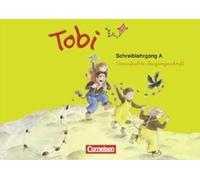 Tobi-Fibel. 1./2. Schuljahr Schreiblehrgang A In Vereinfachter Ausgangsschrift. Neubearbeitung