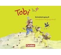 Tobi-Fibel. 1./2. Schuljahr Schreiblehrgang B In Vereinfachter Ausgangsschrift. Neubearbeitung