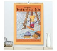 Tobi und das Jahr (hochwertiger Premium Wandkalender 2026 DIN A2 hoch), Kunstdruck in Hochglanz: Ein kleiner Pilz begleitet die Kinder durch das Jahr.