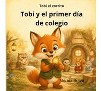 Tobi y el primer día de colegio