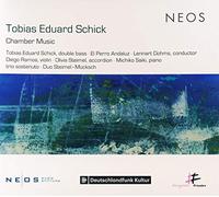 Tobias Eduard Schick – Kammermusik – CD – Harmonia Mundi