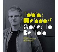 Tobias Weindorf Trio - Stories to be Told [Import]
