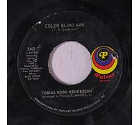 TOBIAS WOOD HENDERSON - color blind man 45 rpm single