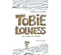 Tobie Lolness. Die Augen von Elisha