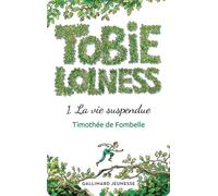 Tobie Lolness La vie suspendue Yoto