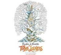 Tobie Lolness Timothée de Fombelle (Auteur), François Place (Illustration)