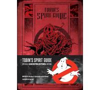 Tobin's Spirit Guide – Insight Editions