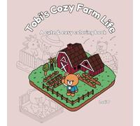 Tobi's Cozy Farm Life | A Cute and Easy Coloring Book