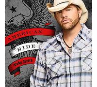 Toby Keith - American Ride