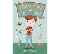 Toby King and The Utility Belt