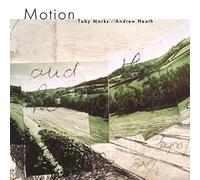 Toby Marks & Andrew Heath - Motion [Import]