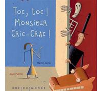Toc toc ! monsieur cric-crac !