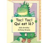 Toc ! toc ! qui est la ? - Anthony Browne - Ecole Des Loisirs - broché - Album jeunesse dès 3 ans