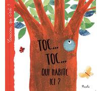 Toc... Toc... Qui habite ici ?