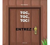 TOC, TOC, TOC, ENTREZ !