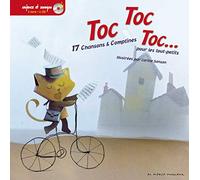 Toc Toc Toc...: Les plus belles chansons & comptines des tout-petits
