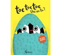 Toc toc toc qui es-tu? Nathalie Dujardin (Auteur), Marie Paruit (Illustration)