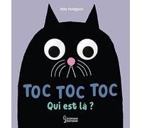 Toc, toc, toc, qui est là?