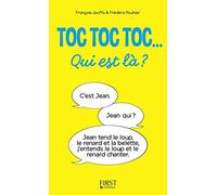 Toc toc toc Qui est là ? - des centaines de TOC T OC TOC hilarants !